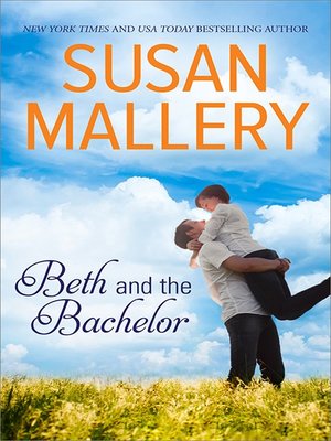 Beth and the Bachelor - ebook